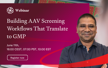 Building AAV Screening Workflows That Translate to GMP