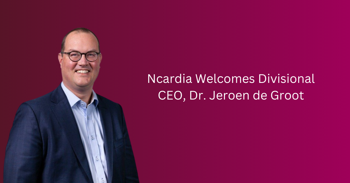 Ncardia Welcomes Divisional CEO, Dr. Jeroen de Groot